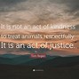 Image result for Animal Awareness Quotes