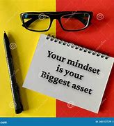 Image result for Biggest Asset Is Mindset