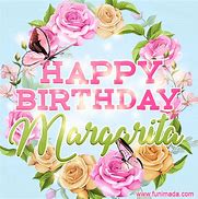 Image result for Happy Birthday Margarita