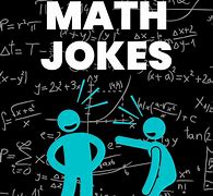 Image result for Math Humor