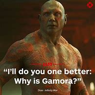 Image result for I'll Do You One Better Drax