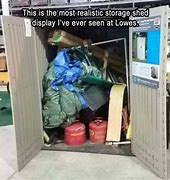 Image result for Funny Storage Sheds