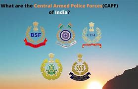 Image result for CAPF India