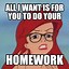 Image result for Procrastinating Homework Meme