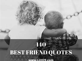 Image result for Really Cute Best Friend Quotes