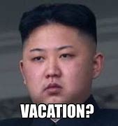 Image result for Permanent Vacation Meme