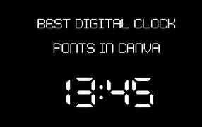 Image result for Digital Alarm Clock Font