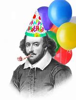 Image result for Shakespeare and Birthday Memes