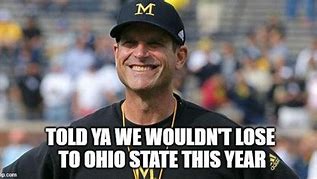 Image result for Michigan Football This Is Our Year Joke