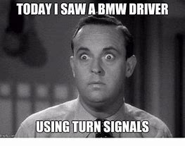 Image result for bmw car meme