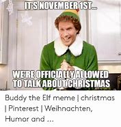 Image result for Merry Christmas Funny Elf Memes