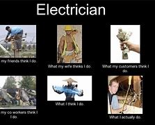 Image result for Electrician Humor Memes