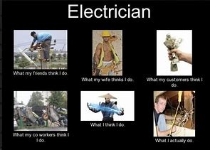 Image result for Electrician Memes