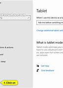 Image result for How to Turn Off Tablet Mode