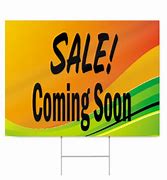 Image result for Sale Coming Soon