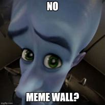 Image result for Profile Wall Meme