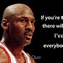 Image result for Famous Michael Jordan Quotes
