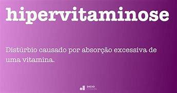 Image result for hipervitaminoeis