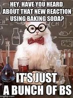 Image result for Baking Soda Meme