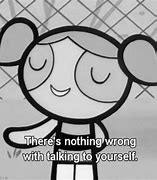 Image result for Buttercup Powerpuff Girls Quotes