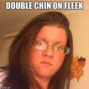 Image result for Double Chin Camera Phone Meme