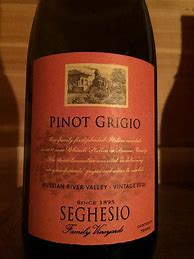 Image result for Seghesio Family Pinot Grigio