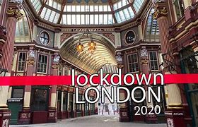 Image result for London Lock Down