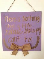 Image result for Retail Therapy Quotes