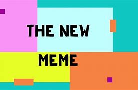 Image result for This Is New Meme