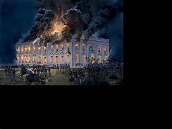 Image result for White House Burning Down