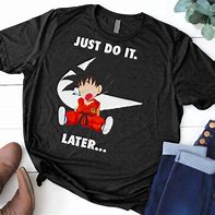 Image result for Just Do It Later Goku Embroidery Design