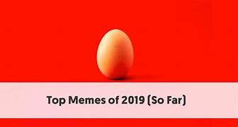 Image result for Popular Memes 2019