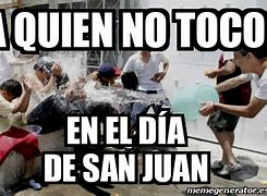 Image result for Memes De San Juan