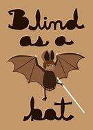 Image result for Blind Bat Drawing