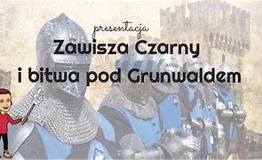 Image result for co_to_za_zawisza_czarny_z_garbowa