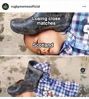 Image result for Scotland Rugby Memes