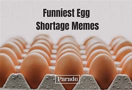 Image result for No Eggs Meme