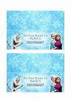 Image result for Frozen Printable Do You Want to Build a Snowman