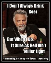 Image result for Light Beer Meme