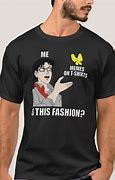 Image result for Without Me Meme Shirt