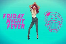 Image result for Friday Night Fever