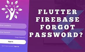 Image result for Flutter Firebase Forgot Password Page