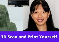 Image result for 3D Scan and Print Yourself