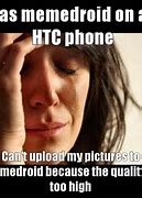 Image result for HTC Memes