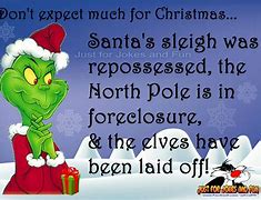 Image result for Grinch Funny Christmas Memes