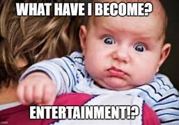 Image result for Shocked Baby Meme