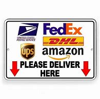 Image result for Package Delivery Signs