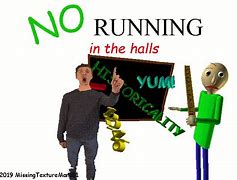 Image result for Don't Run in the Halls