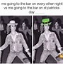 Image result for St. Patrick's Day Memes Funny