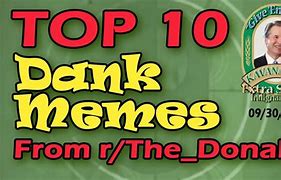 Image result for Top 10 Dank Memes